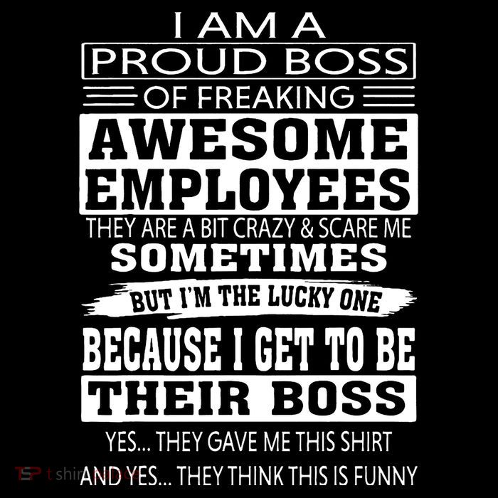I Am A Proud Boss Of Freaking Awesome Employees Impact Tech Backpack