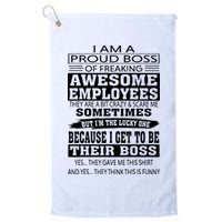 I Am A Proud Boss Of Freaking Awesome Employees Golf Towel