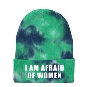 I Am Afraid Of Women Funny Tie Dye 12in Knit Beanie