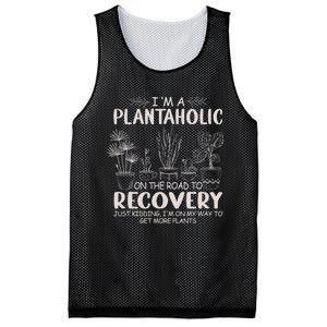 I Am A Plantaholic On The Road To Recovery Funny Plant Lover Mesh Reversible Basketball Jersey Tank