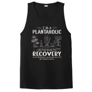 I Am A Plantaholic On The Road To Recovery Funny Plant Lover PosiCharge Competitor Tank