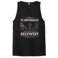 I Am A Plantaholic On The Road To Recovery Funny Plant Lover PosiCharge Competitor Tank