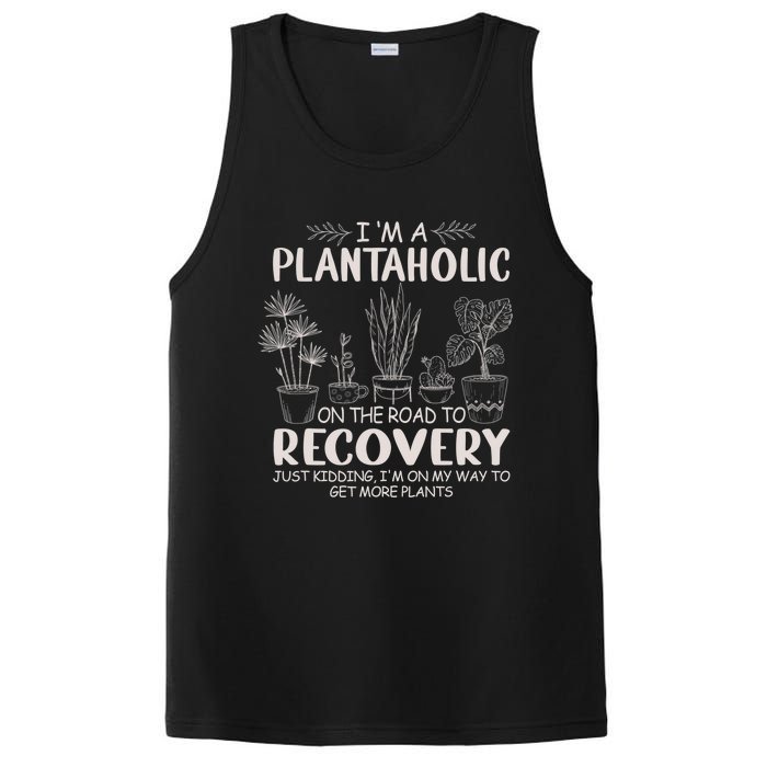 I Am A Plantaholic On The Road To Recovery Funny Plant Lover PosiCharge Competitor Tank