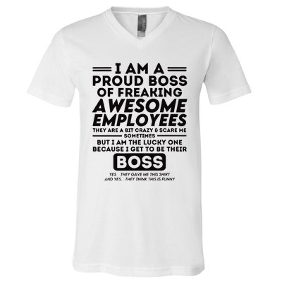 I Am A Proud Boss Of Freaking Awesome Employees Funny Boss V-Neck T-Shirt