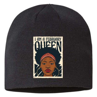 I Am A February Queen Gift For Her Sustainable Beanie