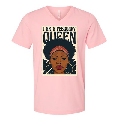 I Am A February Queen Gift For Her V-Neck T-Shirt