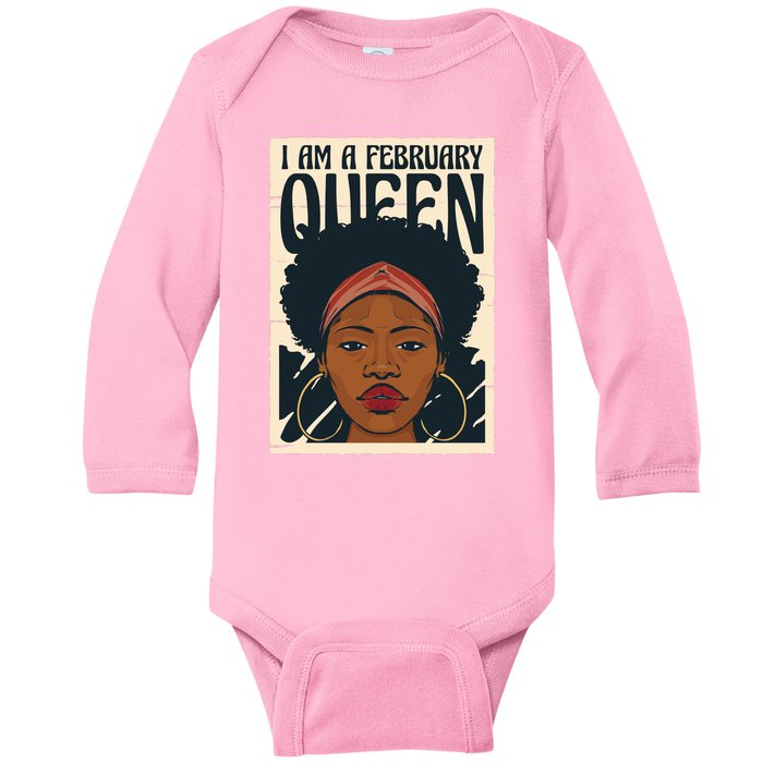 I Am A February Queen Gift For Her Baby Long Sleeve Bodysuit