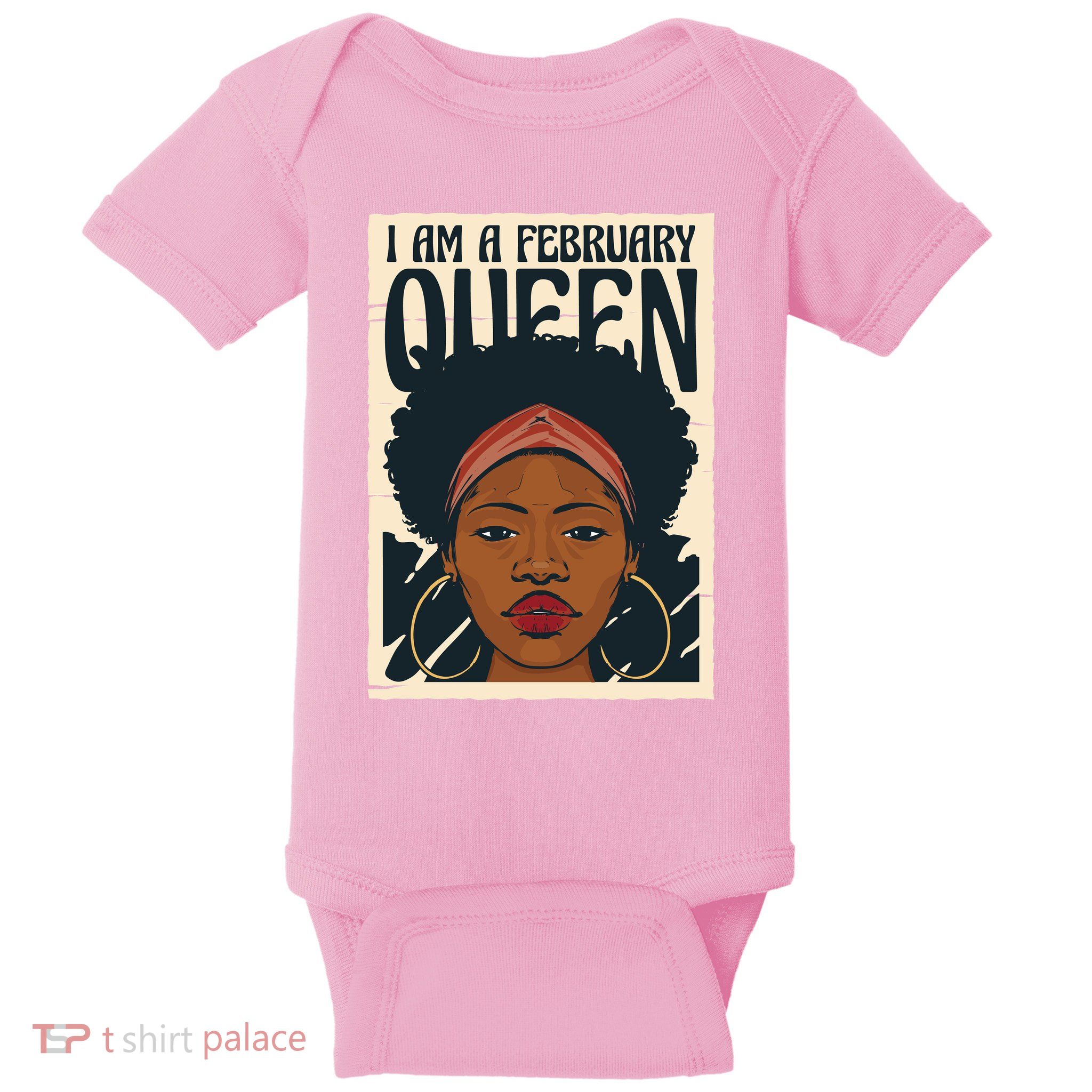 I Am A February Queen Gift For Her Baby Bodysuit
