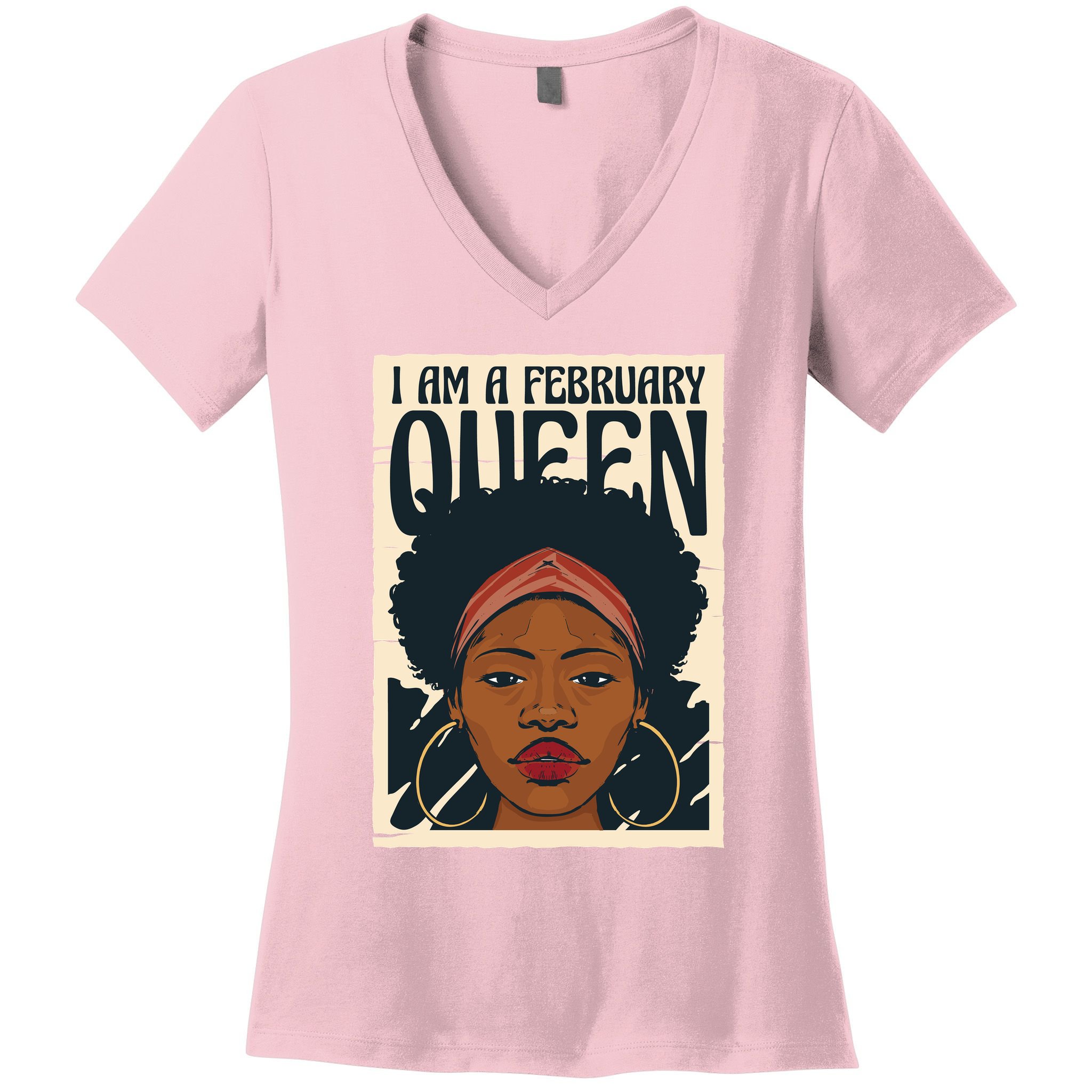I Am A February Queen Gift For Her Women's V-Neck T-Shirt