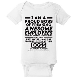 I Am A Proud Boss Of Freaking Awesome Employees Funny Boss Baby Bodysuit