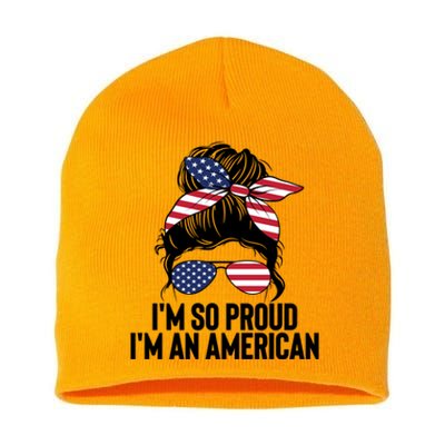 Im An American Funny Usa Flag Citizenship Patriotic Gift Short Acrylic Beanie