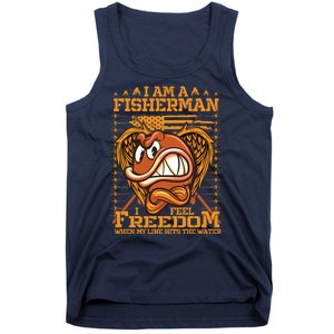 I Am A Fisherman I Feel Freedom When My Line Hits The Water Tank Top