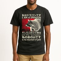 I Am A Dragon And This Dumpster Is My Mountain Tall T-Shirt