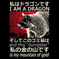 I Am A Dragon And This Dumpster Is My Mountain Backpack
