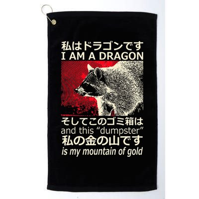 I Am A Dragon And This Dumpster Is My Mountain Golf Towel