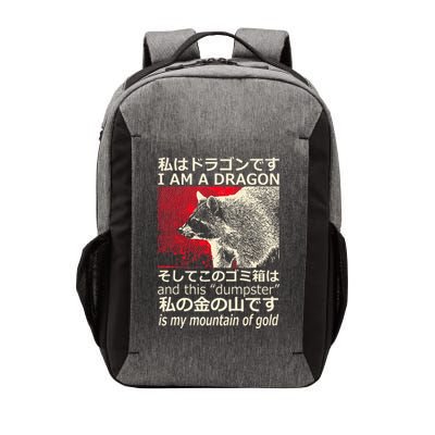 I Am A Dragon And This Dumpster Is My Mountain Vector Backpack