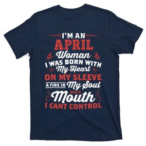 Im An April Wo Queen Born In April T-Shirt