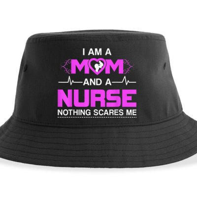 I Am A Mom And A Nurse Nothing Scares Me Funny Nurse Sustainable Bucket Hat