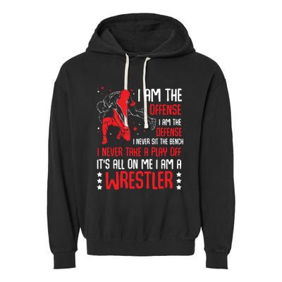 I Am A Wrestler Wrestling Wrestler Fight Coach Sports Garment-Dyed Fleece Hoodie