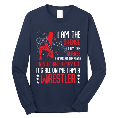 I Am A Wrestler Wrestling Wrestler Fight Coach Sports Long Sleeve Shirt