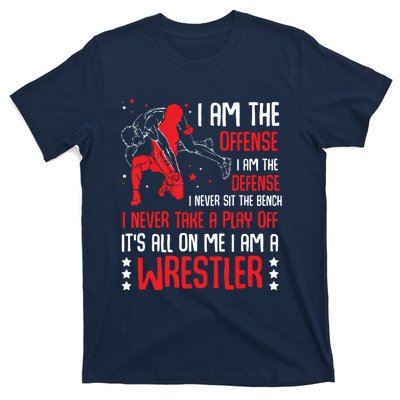 I Am A Wrestler Wrestling Wrestler Fight Coach Sports T-Shirt