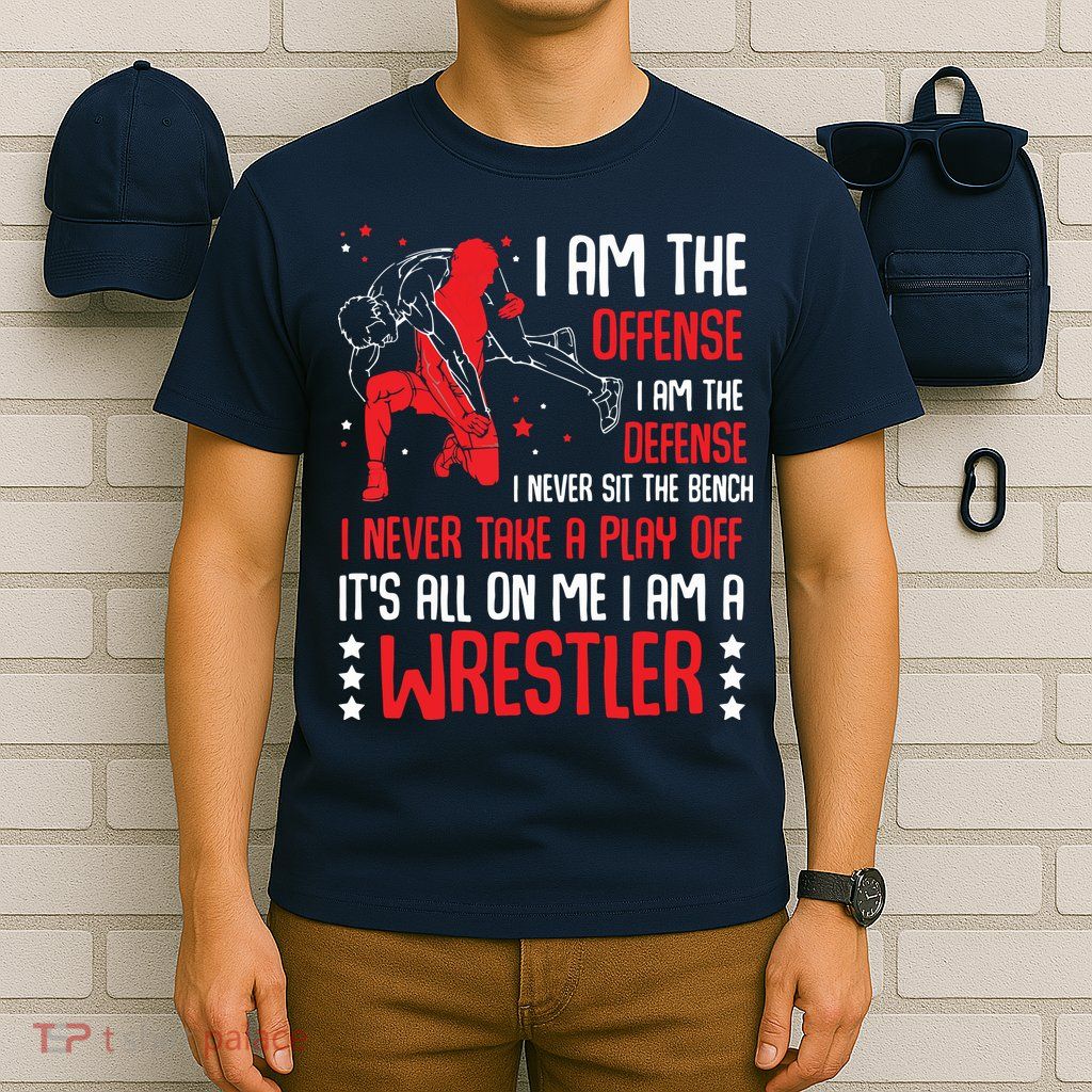 I Am A Wrestler Wrestling Wrestler Fight Coach Sports T-Shirt