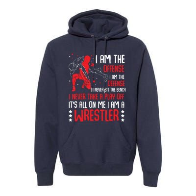 I Am A Wrestler Wrestling Wrestler Fight Coach Sports Premium Hoodie