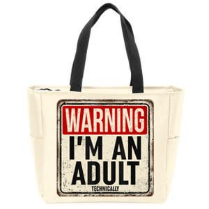 Im An Adult Technically Funny 18th Birthday 18 Year Old Zip Tote Bag