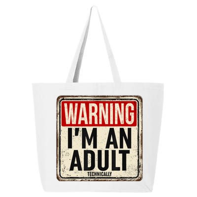 Im An Adult Technically Funny 18th Birthday 18 Year Old 25L Jumbo Tote