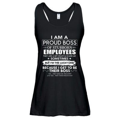 I Am A Proud Boss Of Stubborn Employees They Are Bit Crazy Ladies Essential Flowy Tank