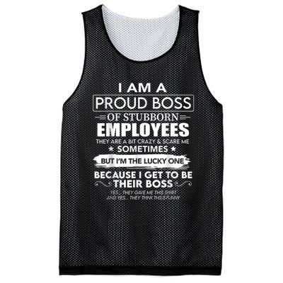 I Am A Proud Boss Of Stubborn Employees They Are Bit Crazy Mesh Reversible Basketball Jersey Tank