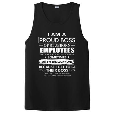 I Am A Proud Boss Of Stubborn Employees They Are Bit Crazy PosiCharge Competitor Tank