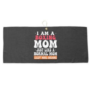 I Am A Boxing Mom Just Like Normal Mom Except More Awesome Large Microfiber Waffle Golf Towel