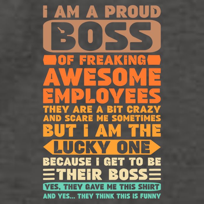 I Am A Proud Boss Of Freaking Awesome Employees Funny Funny Gift Vector Backpack