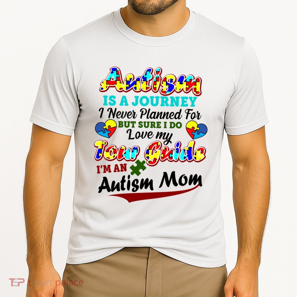 I'm An Autism Mom Tour Guide Quote Performance Shirt