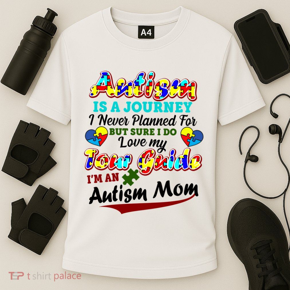I'm An Autism Mom Tour Guide Quote Performance Shirt