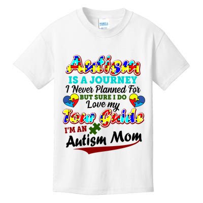I'm An Autism Mom Tour Guide Quote Kids T-Shirt