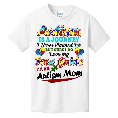 I'm An Autism Mom Tour Guide Quote Kids T-Shirt