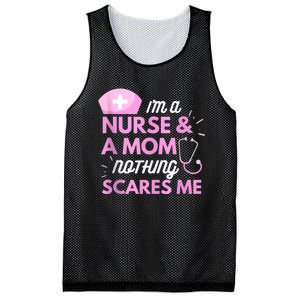 I Am A Mom And A Nurse Nothing Scares Me Funny Nurse Mesh Reversible Basketball Jersey Tank