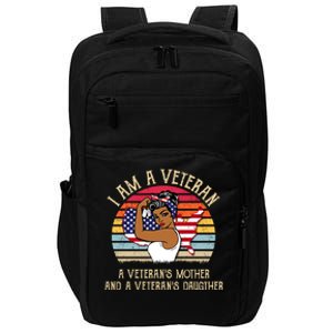 I Am A Veteran Veteran's Mother And Daughter Impact Tech Backpack