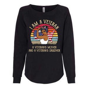 I Am A Veteran Veteran's Mother And Daughter Womens California Wash Sweatshirt