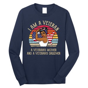 I Am A Veteran Veteran's Mother And Daughter Long Sleeve Shirt