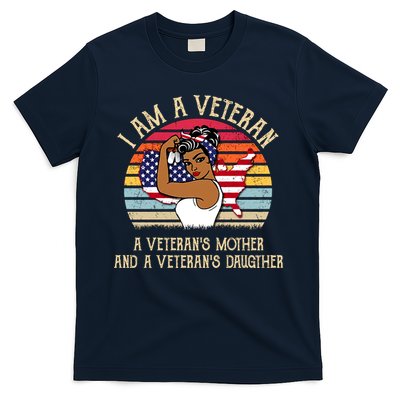 I Am A Veteran Veteran's Mother And Daughter T-Shirt