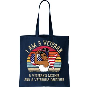 I Am A Veteran Veteran's Mother And Daughter Tote Bag