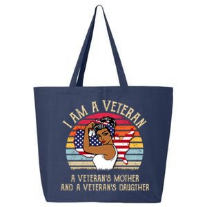 I Am A Veteran Veteran's Mother And Daughter 25L Jumbo Tote