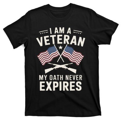 I Am A Veteran My Oath Never Expires Veteran Day Dad Grandpa T-Shirt