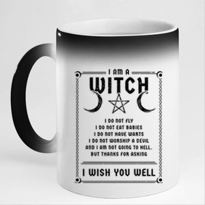 I Am A Witch Wicca Halloween Pagan Costume Great Gift 11oz Black Color Changing Mug