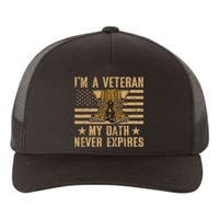 I Am A Veteran My Oath Never Expires Veteran Day Usa Flag Yupoong Adult 5-Panel Trucker Hat