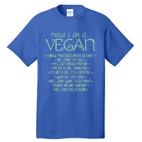 I Am A Vegan Vegetarian Veganism Food Veggie Animal Rights Gift Tall T-Shirt