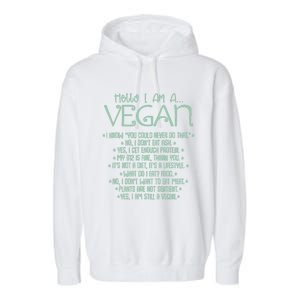 I Am A Vegan Vegetarian Veganism Food Veggie Animal Rights Gift Garment-Dyed Fleece Hoodie